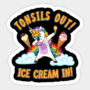 Tonsils and adenoids out Ice cream in! Unicorn Sticker